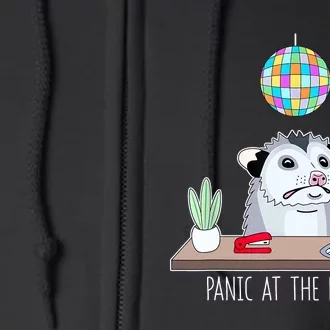 Panic At The DeskOpossum Cute Funny Office Possum Anxiety Full Zip Hoodie