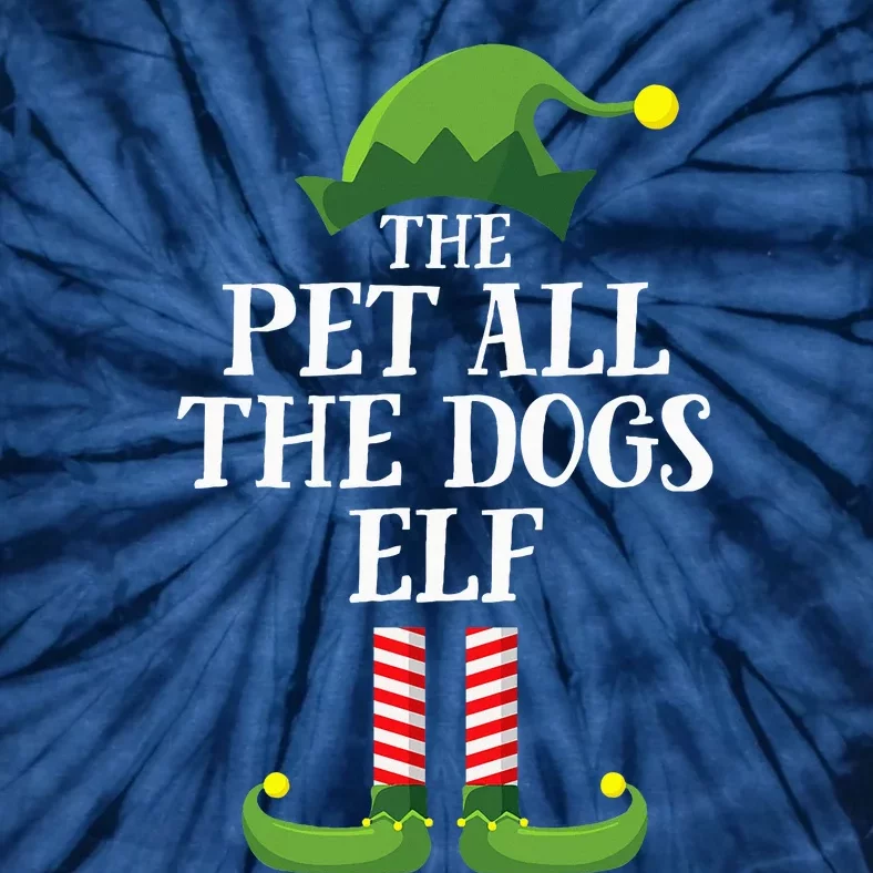 Pet All The Dogs Elf Matching Family Group Christmas Pajama Tie-Dye T-Shirt