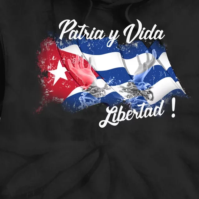 Patria Vida Libertad Cuba Tie Dye Hoodie