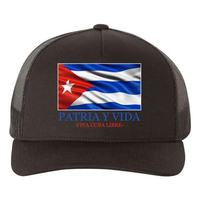 Patria Y Vida Viva Cuba Libre Yupoong Adult 5-Panel Trucker Hat