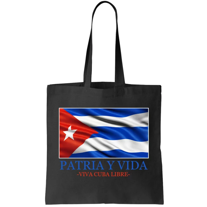 Patria Y Vida Viva Cuba Libre Tote Bag