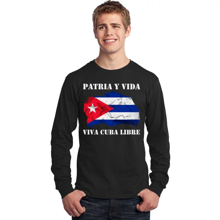 Patria Y Vida Viva Cuba Libre Distressed Cuban Flag Tall Long Sleeve T-Shirt