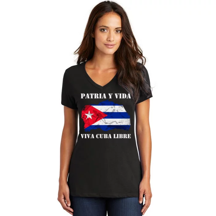 Patria Y Vida Viva Cuba Libre Distressed Cuban Flag Women's V-Neck T-Shirt