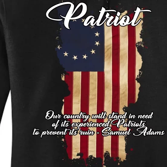 Patriot Founding Fathers Quote Betsy Ross Flag Women's Pullover Hoodie