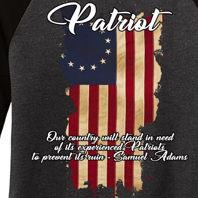 Patriot Founding Fathers Quote Betsy Ross Flag Women's Tri-Blend 3/4-Sleeve Raglan Shirt