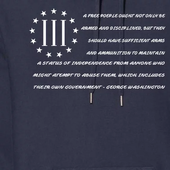 Patriot George Washington Flag Quote Premium Hoodie