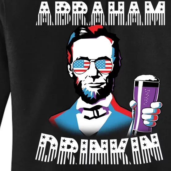 Patriotic Abraham Lincoln Drinkin Women's Pullover Hoodie