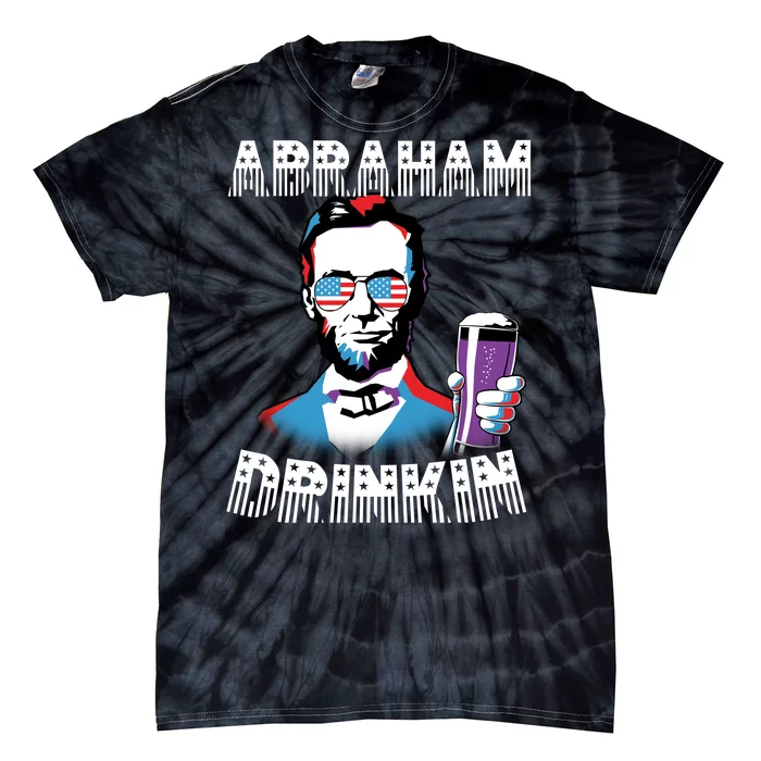 Patriotic Abraham Lincoln Drinkin Tie-Dye T-Shirt