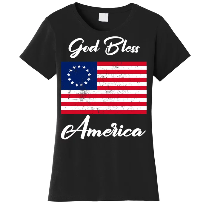 Patriotic Betsy Ross Flag God Bless America Women's T-Shirt