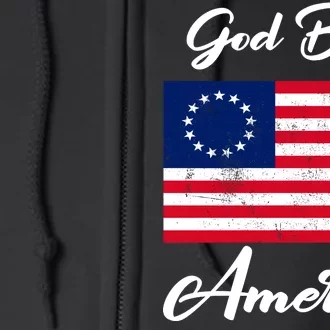 Patriotic Betsy Ross Flag God Bless America Full Zip Hoodie