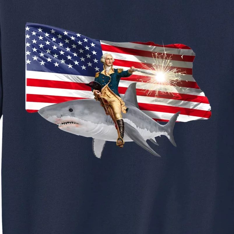 Patriotic George Washington On A Shark Tall Sweatshirt