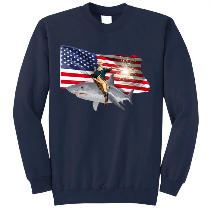 Patriotic George Washington On A Shark Tall Sweatshirt