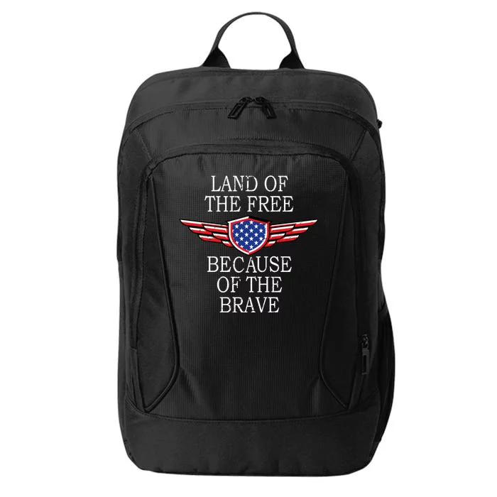 Patriotic Land Of The Free Because Of The Brave City Backpack