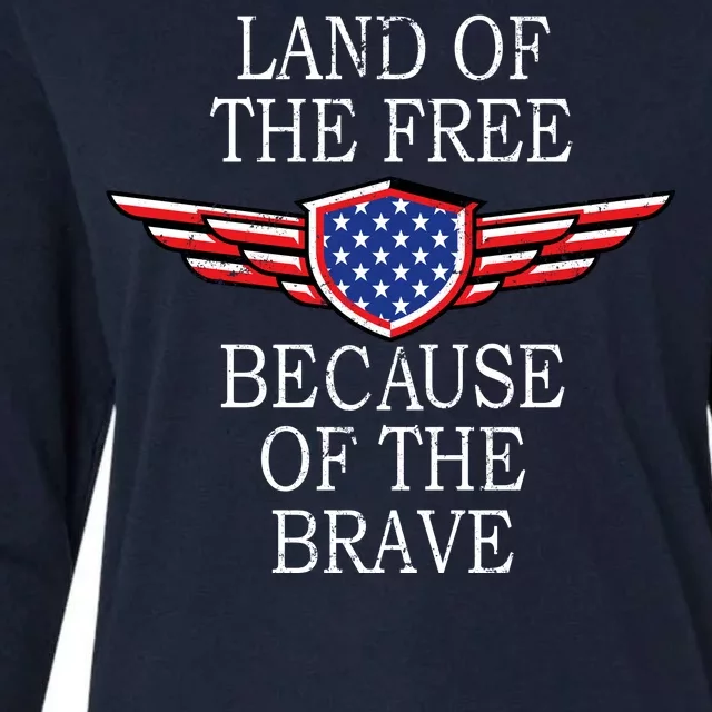 Patriotic Land Of The Free Because Of The Brave Womens Cotton Relaxed Long Sleeve T-Shirt