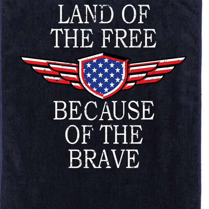 Patriotic Land Of The Free Because Of The Brave Platinum Collection Golf Towel