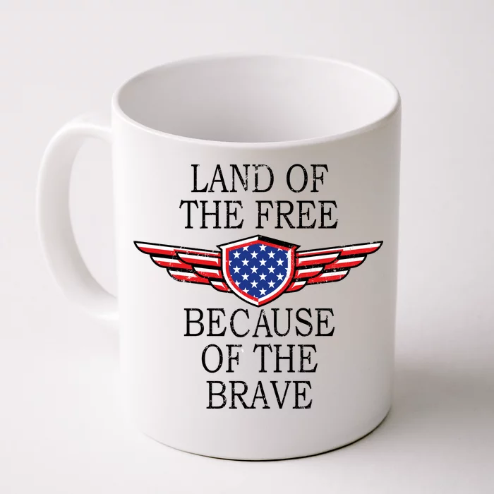 Patriotic Land Of The Free Because Of The Brave Front & Back Coffee Mug