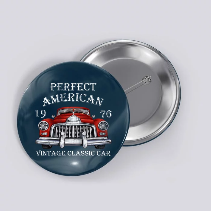 Perfect American Vintage Classic Car 1976 Button