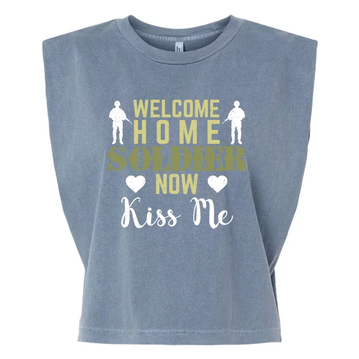 Proud Army Wife Friend Welcome Home Soldier Now Me Gift Garment-Dyed Women's Muscle Tee