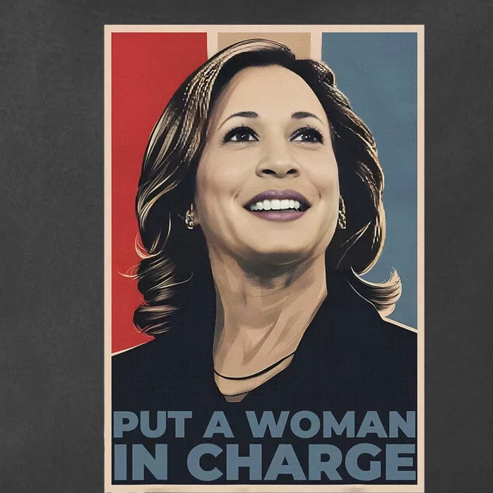 Put A Woman In Charge Kamala Harris Woman For President Zip Tote Bag