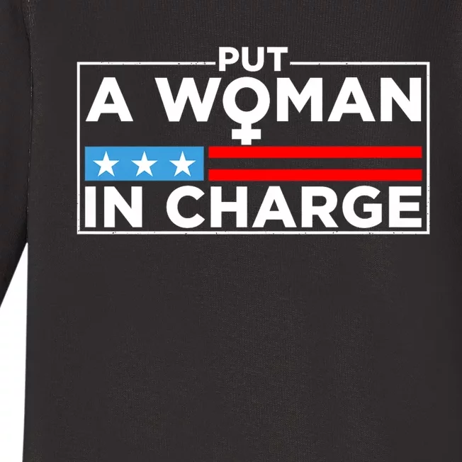 Put A Woman In Charge Potus Female President Baby Long Sleeve Bodysuit