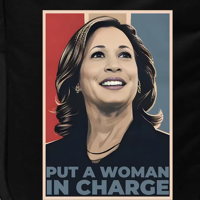 Put A Woman In Charge Kamala Harris Woman For President Impact Tech Backpack