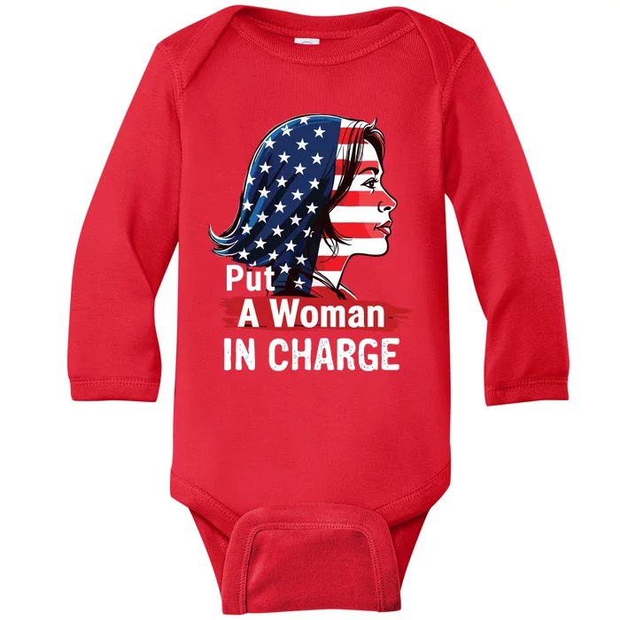 Put A Woman In Charge 2024 Empower Women In Politics Baby Long Sleeve Bodysuit