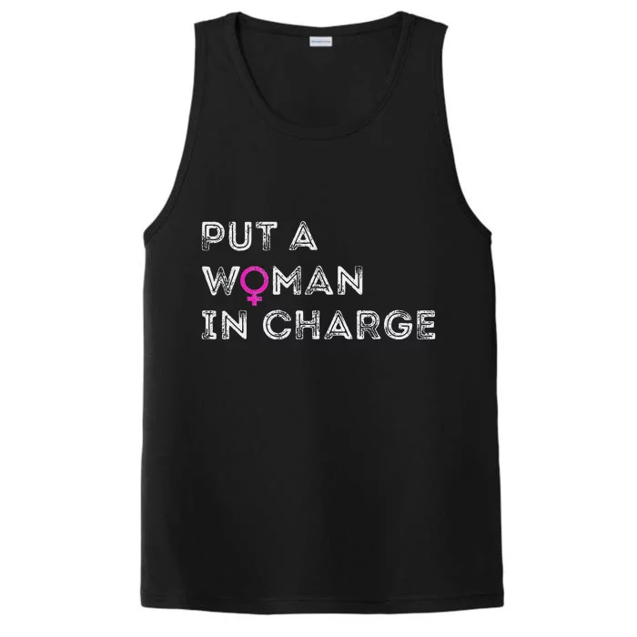 Put A Woman In Charge Performance Tank