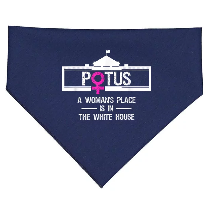 Potus A WomanS Place Is In The White House President USA-Made Doggie Bandana