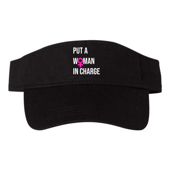 Put A Woman In Charge Potus Female President Valucap Bio-Washed Visor