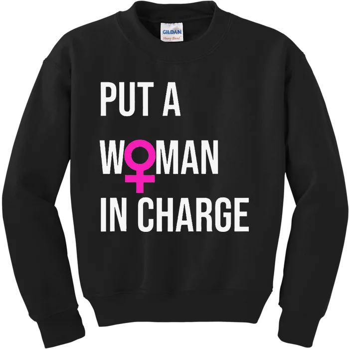 Put A Woman In Charge Potus Female President Kids Sweatshirt