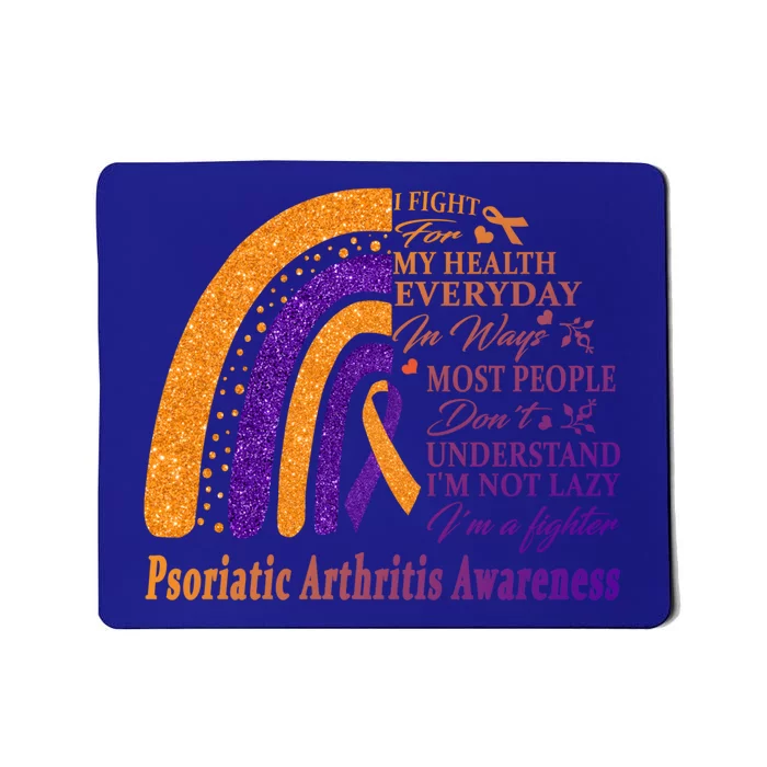 Psoriatic Arthritis Warrior Im Fine Great Gift Mousepad