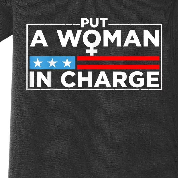 Put A Woman In Charge Potus Female President Baby Bodysuit