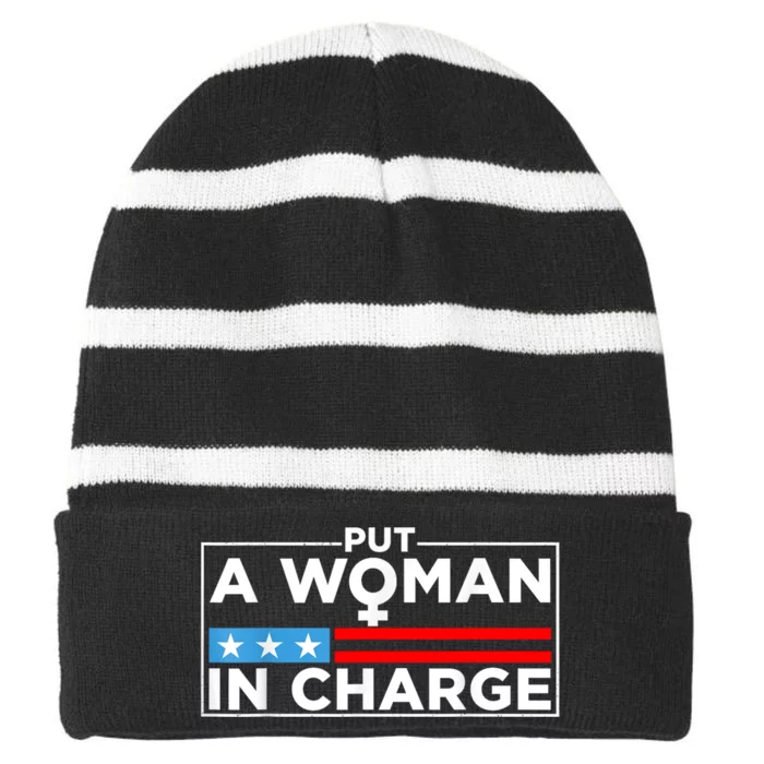 Put A Woman In Charge Potus Female President Striped Beanie with Solid Band