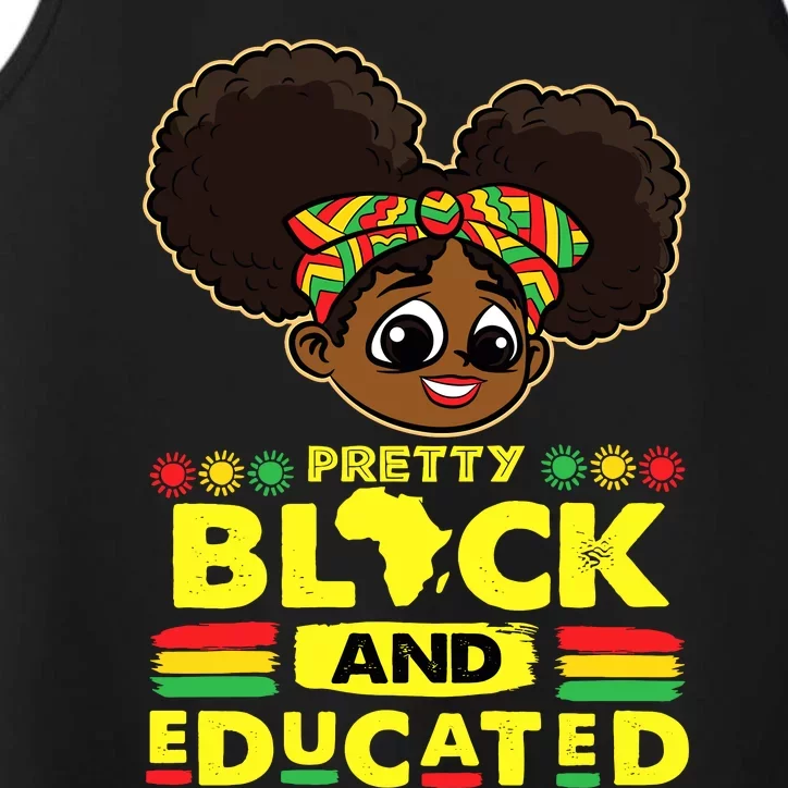 Pretty Black And Educated Black History Blm Melanin Girl Performance Tank