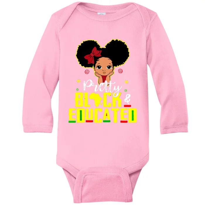 Pretty Black And Educated I Am The Strong African Queen Girl Baby Long Sleeve Bodysuit