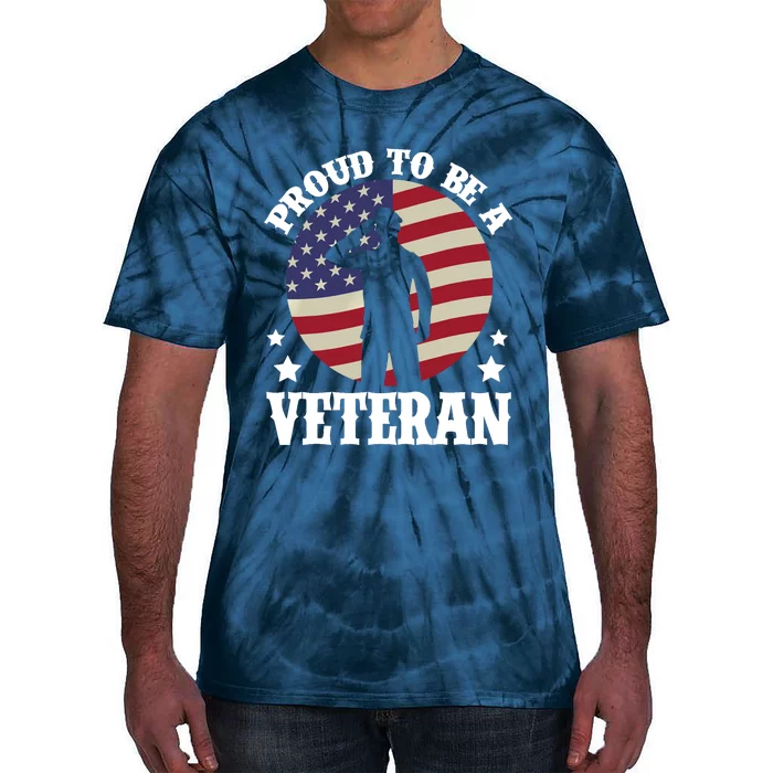 Proud Be A Veteran Of The USA Veteran Veterans Day Tie-Dye T-Shirt