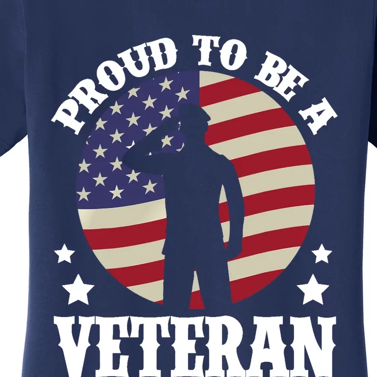 Proud Be A Veteran Of The USA Veteran Veterans Day Women's T-Shirt