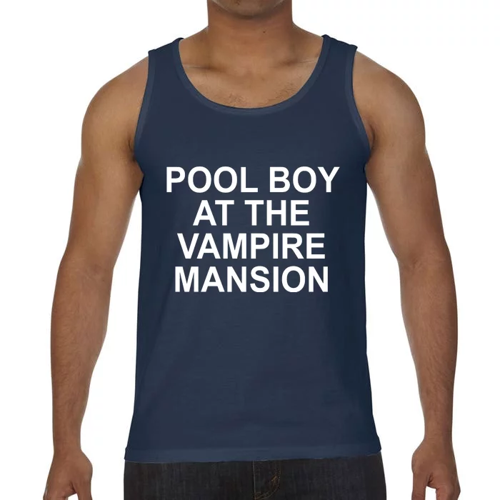 Pool Boy At The Vampire Mansion Comfort Colors® Tank Top