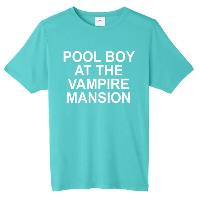 Pool Boy At The Vampire Mansion ChromaSoft Performance T-Shirt