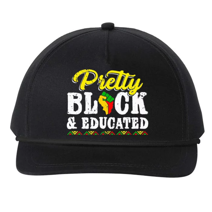 Pretty Black And Educated Black African American Juneteenth Snapback Five-Panel Rope Hat