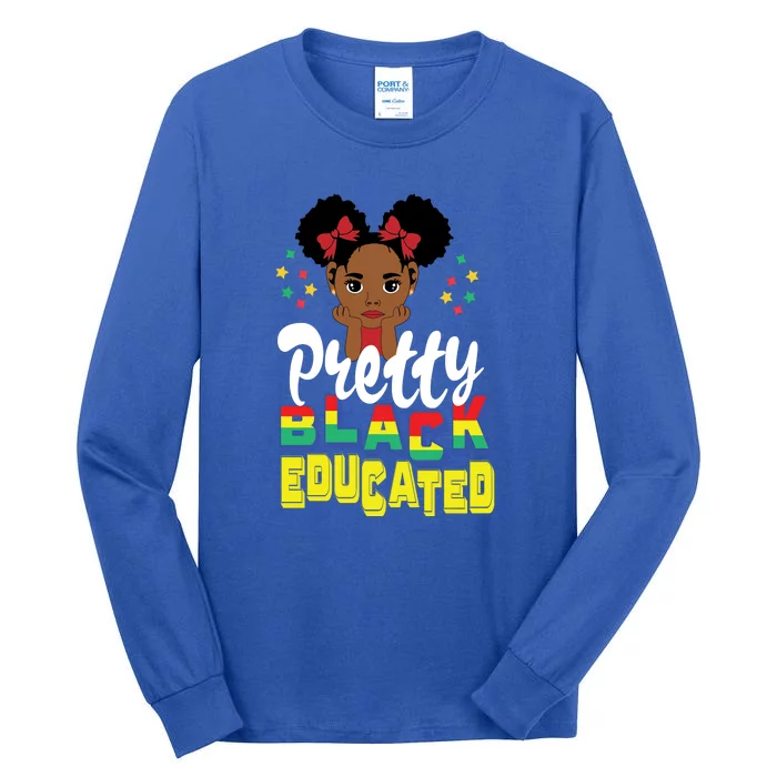 Pretty Black And Educated For Girl Black History Month Tall Long Sleeve T-Shirt