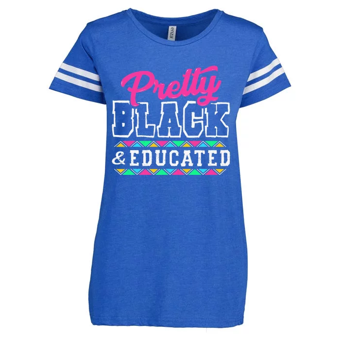 Pretty Black And Educated Black African  Juneteenth Enza Ladies Jersey Football T-Shirt