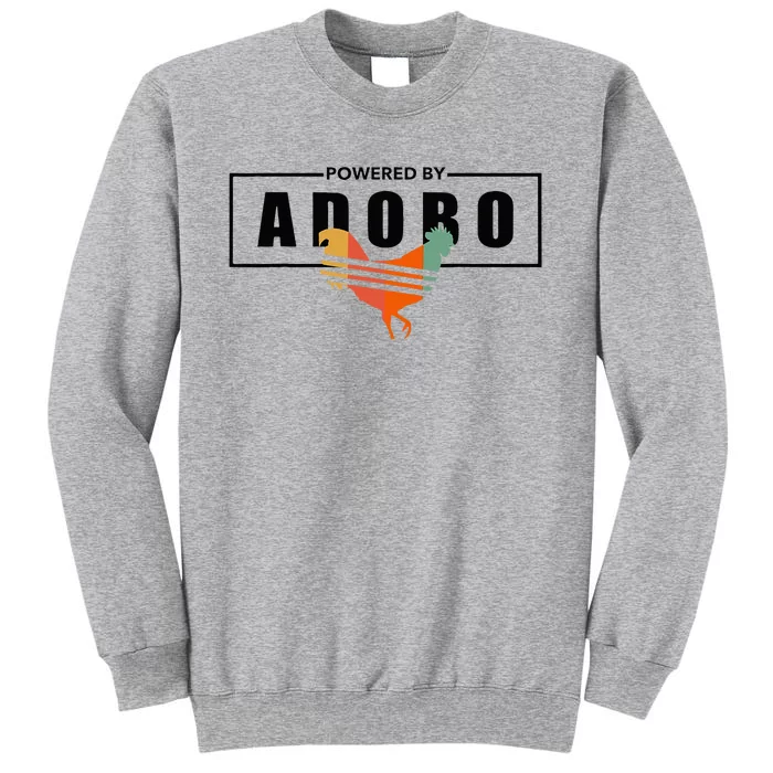 Powered By Adobo Chicken Retro Rooster Filipino Popular Food Tall Sweatshirt