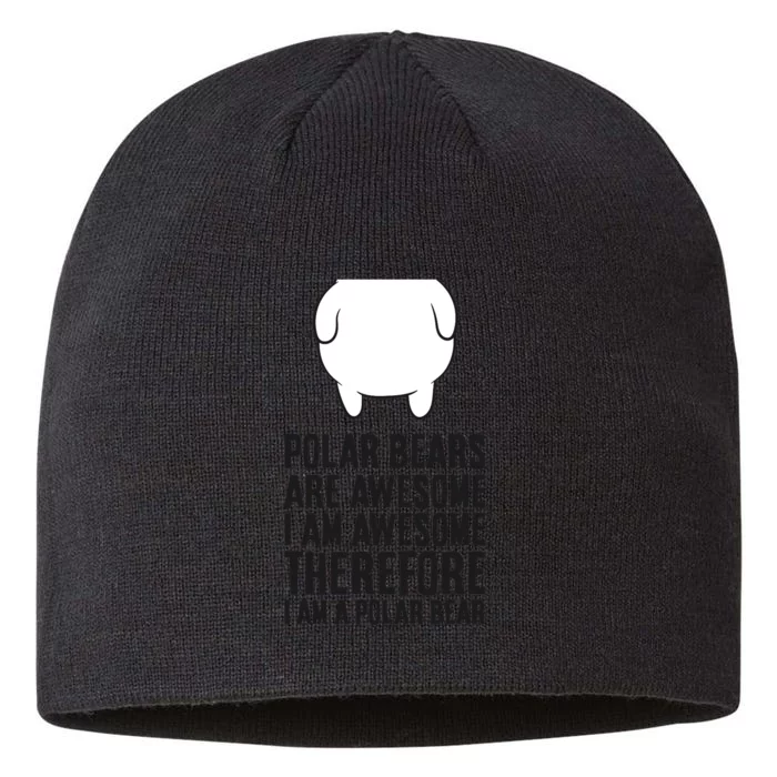 Polar Bears Are Awesome. I'm Awesome I'm A Polar Bear 8 1/2in Sustainable Knit Beanie