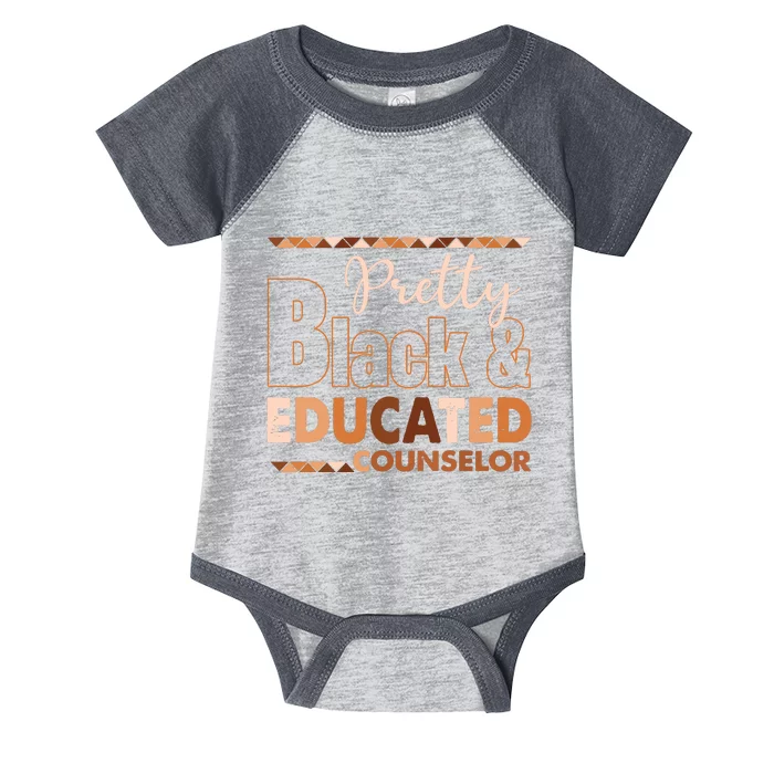 Pretty Black And Educated Counselor Black History Month Infant Baby Jersey Bodysuit