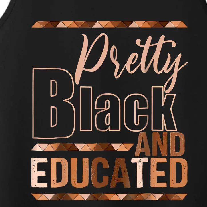 Pretty Black And Educated Black Month History African Pride Performance Tank