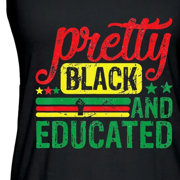 Pretty Black And Educated Black History Month BLM Melanin Ladies Essential Flowy Tank