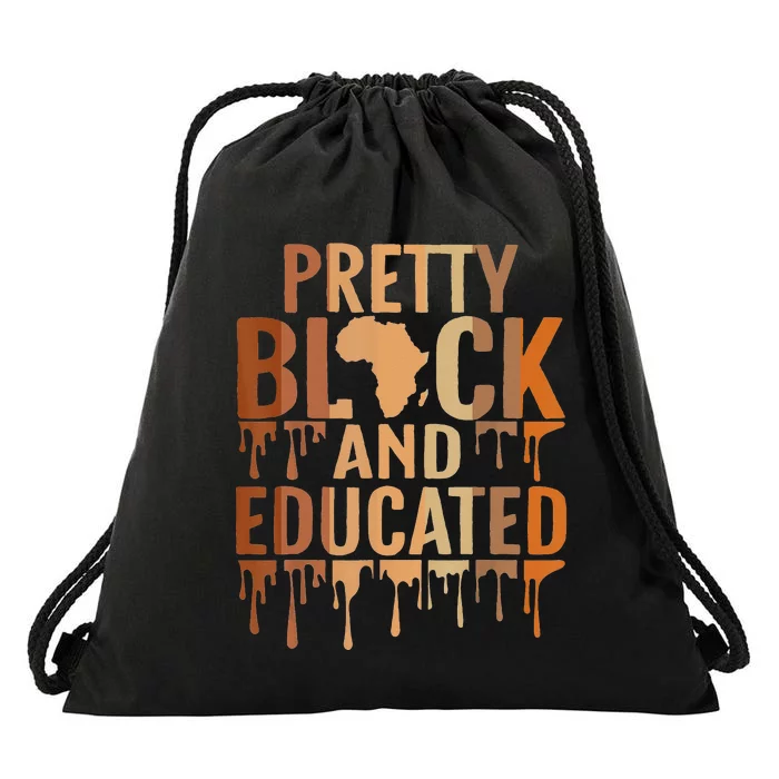 Pretty Black And Educated Black History Month BLM Melanin Drawstring Bag