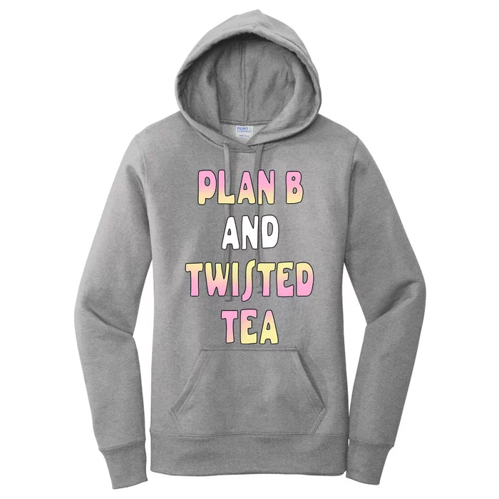 Plan B And Twisted Tea Women's Pullover Hoodie