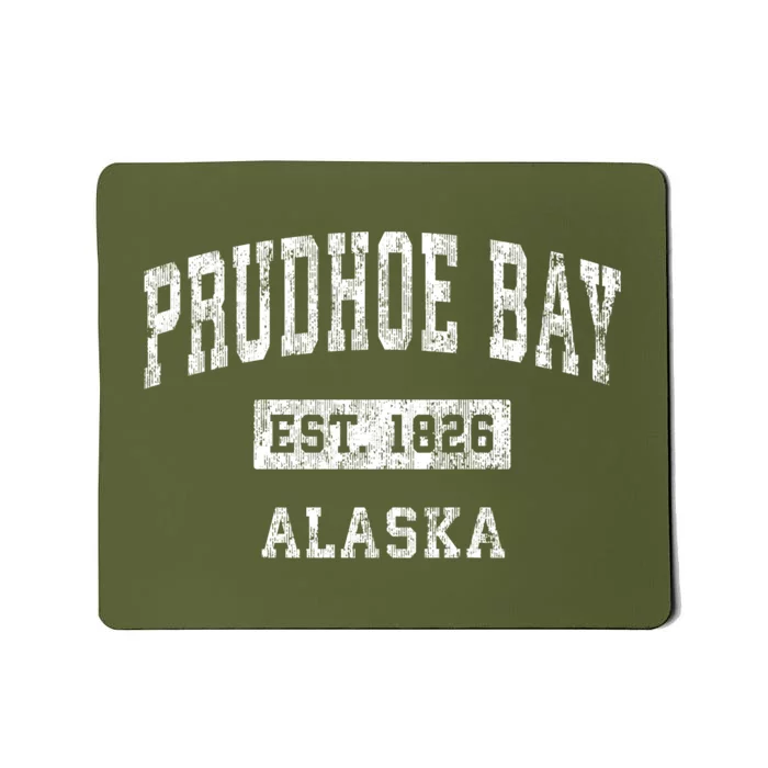 Prudhoe Bay Alaska Ak Vintage Sports Mousepad